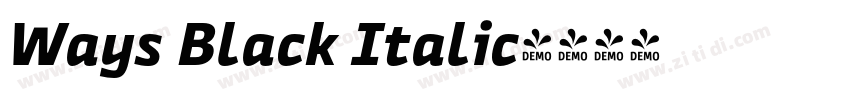 Ways Black Italic字体转换 Ways Black Italic字体转换
